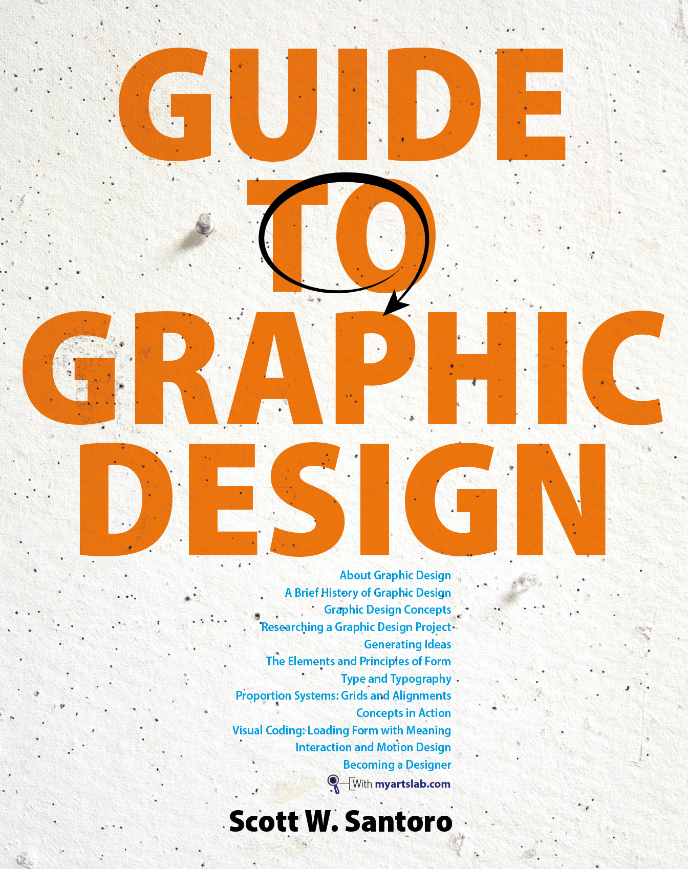 Guide to Graphic Design - Scott W. Santoro